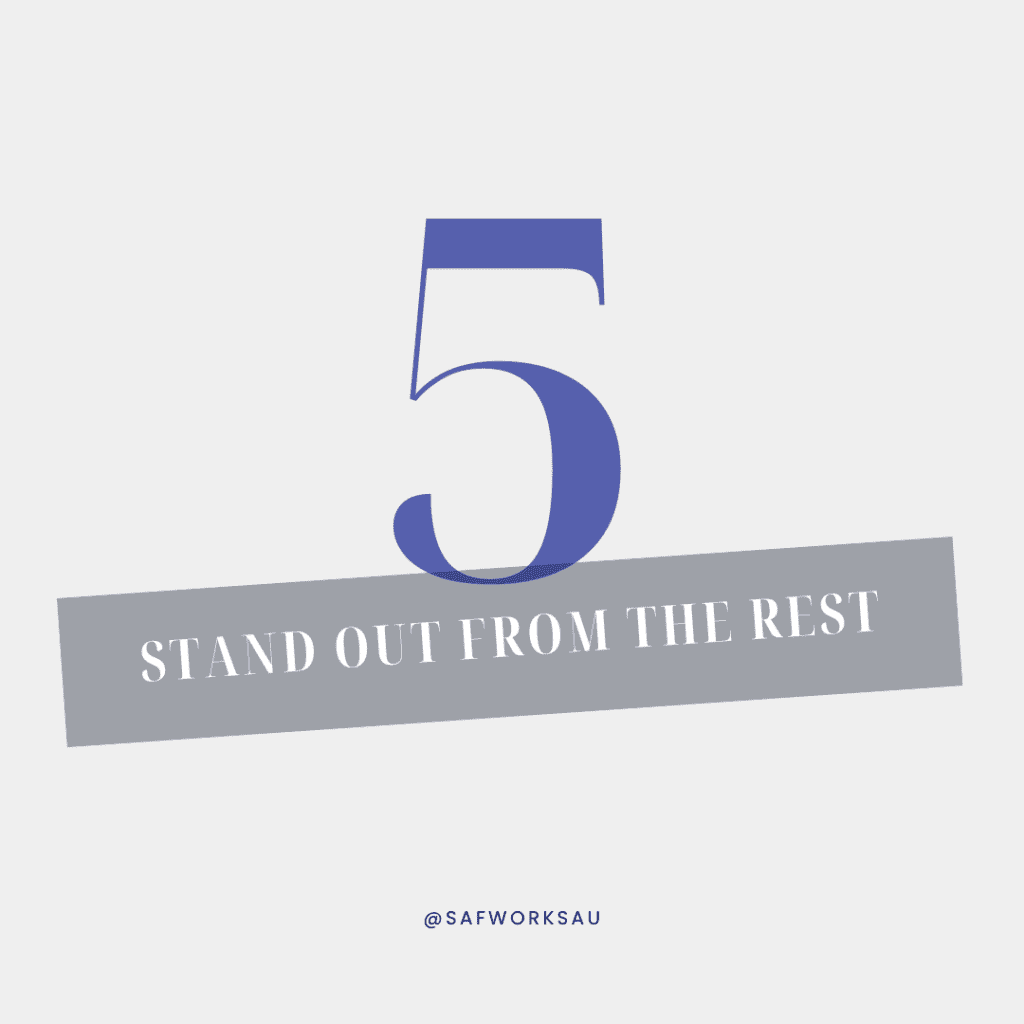 Stand out from the rest